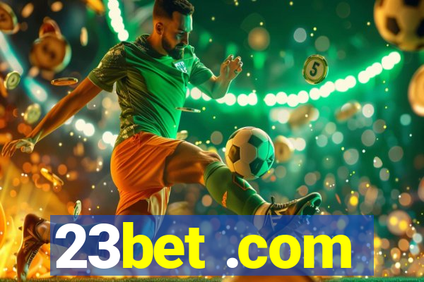 23bet .com